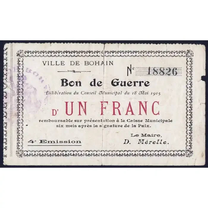 02 – Bohain – Ville – 1 franc – 4e émission – 18/05/1915 – Etat TB