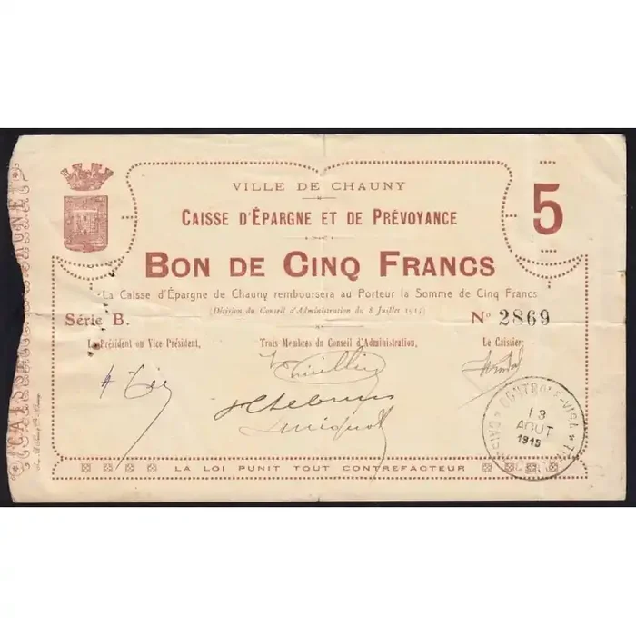 02 – Chauny – Caisse d‘Epargne – 5 francs – Série B – 08/07/1915 – Etat TTB
