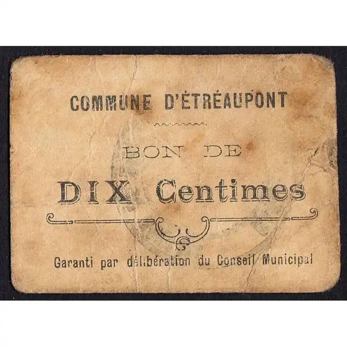 02 – Étréaupont – Commune – 10 centimes – 1915 – Etat TB
